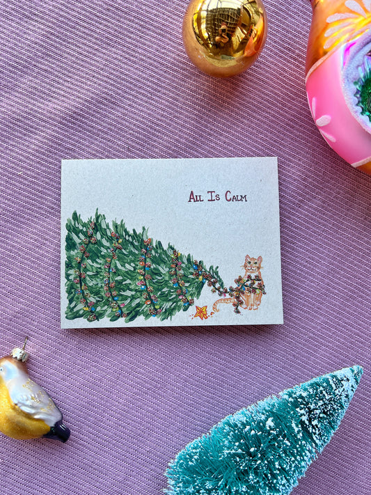 All is calm card